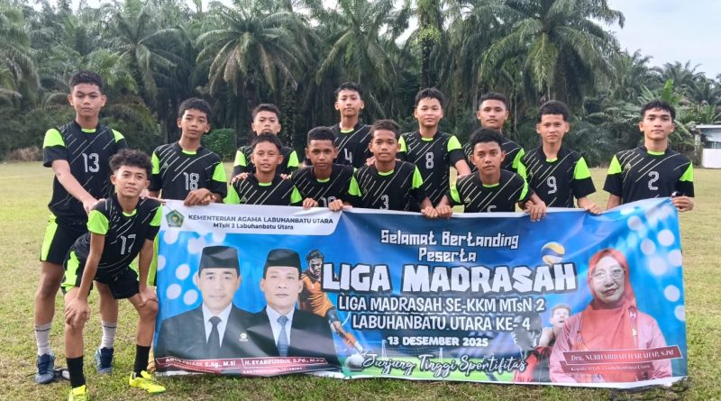 Menumbuhkan Sportivitas, Liga Madrasah Se-KKM MTsN 2 Labuhanbatu Utara ke-4 Digelar